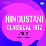 Hindustani Classical Hitz Vol-2 - Ustad Abdul Karim Khan Song Download